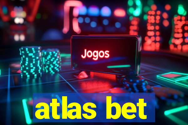 atlas bet